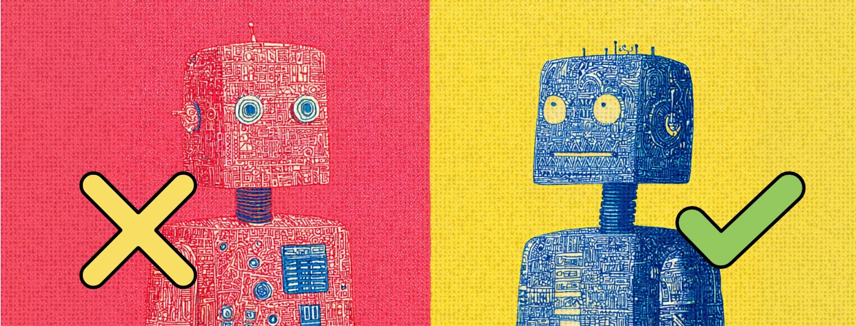 An illustration split into two contrasting halves: on the left, a detailed red robot on a red background marked with a large yellow 'X'; on the right, a detailed blue robot on a yellow background marked with a large green checkmark.